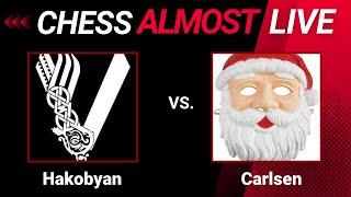 Aram Hakobyan vs. Magnus Carlsen - Chess Almost Live Stream - Dec 4, 2023