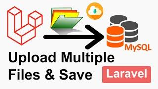 How To Upload Multiple Files And Save Data In Database In Laravel In Hindi