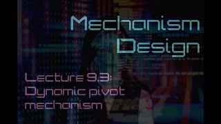 Lecture 9.3: Dynamic pivot mechanism (Mechanism Design)