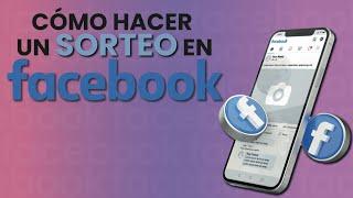 Cómo hacer un SORTEO en Facebook? [Entre los comentarios de un Post]