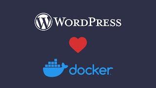 Quick WordPress Install using Docker: A 5-Minute Guide