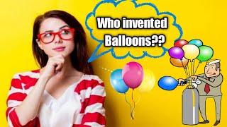#shorts/who invented balloon/viral||@Fact Magnet YT