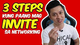 3 Steps kung Paano Mag Invite ng Prospect sa Networking 2021