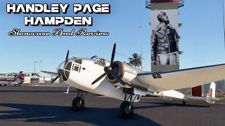 Virtavia Handley Page Hampden Review and Showcase! Microsoft Flight Simulator | MSFS