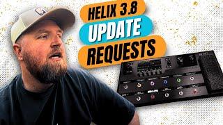 What do you want from the next HELIX Update?