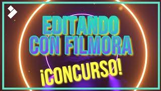 Concurso #EditandoConFilmora: ¡Gana Premios! | Wondershare Filmora