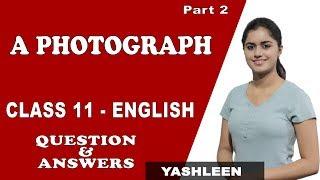 A Photograph | Class 11 English | Questions and Answers | iWiz Yashleen