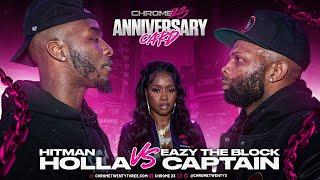 Hitman Holla vs. Eazy The Block Captain (Full Battle)