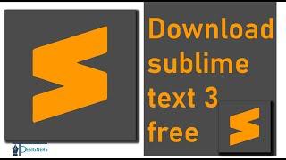 How to download and Install Sublime Text 3 on Windows 10