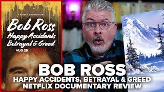 Bob Ross: Happy Accidents, Betrayal and Greed Netflix Documentary Review