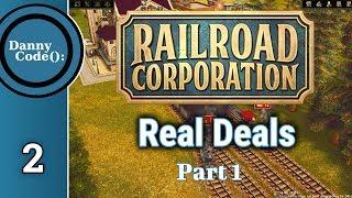 Railroad Corporation Ep 2 - Mission 2: Real Deals, Part 1  | Gameplay