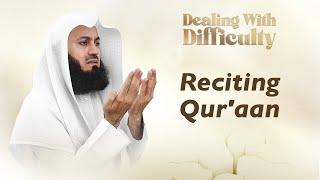 Reciting the Qur'an | Mufti Menk | Ramadan 2025