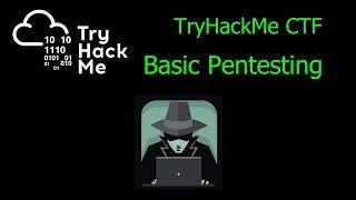 TryHackMe - Basic Pentesting Capture the Flag challenge