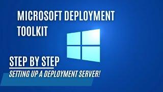 How to Install Microsoft Deployment Toolkit (MDT)