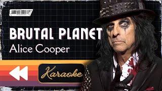 Alice Cooper - Brutal Planet (Karaoke)