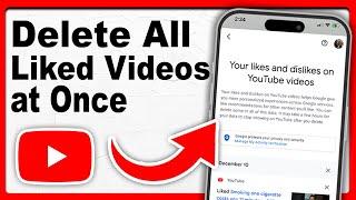 How to Delete All Liked Videos on Youtube at Once - Full Guide 2024