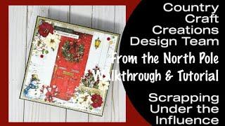 From the North Pole Mini Album - Walkthrough and FREE Tutorial - Country Craft Creations Design Team