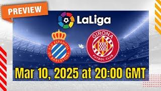 La Liga | Espanyol vs Girona - prediction, team news, lineups | Preview