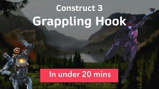 Construct 3: Grappling Hook in under 20 mins