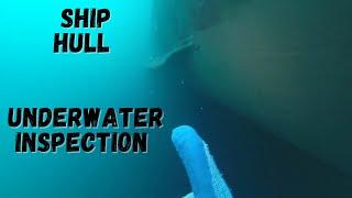 Ship Underwater Inspection + BONUS Time Lapse