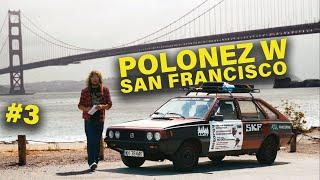 San Francisco: Polonez kontra najdziwniejsze pojazdy w USA - MotoBieda