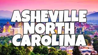 Best Things To Do in Asheville, North Carolina