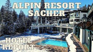 Alpin Resort Sacher - Seefeld in Tirol/Austria - full hotel report