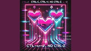 CTRL C Copy ME, CTRL V Lets Set it Free (feat. UDIO)