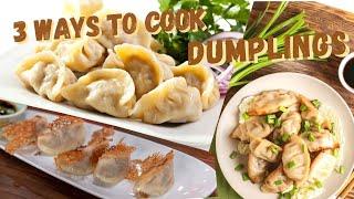 3 Ways to Cook Dumplings. 3種方式煮餃子