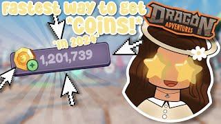 FASTEST WAY TO GET COINS! *2024* (Dragon Adventures,Roblox!)