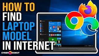 How to find your laptop model in internet