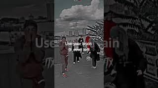 Use your brain #it's AR editx#