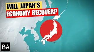 Will Japan's Economy Ever Recover?