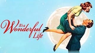 It's a Wonderful Life (1946) Movie Full | James Stewart, Donna Reed, Lionel | Review and Facts