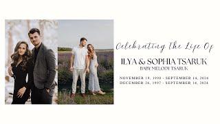 Celebrating Life - Ilya and Sophia Tsaruk