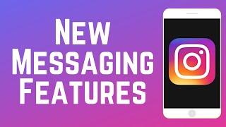 NEW Instagram DM Features - Active Now, Quick Send & @Silent