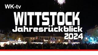 Wittstock/Dosse "Der Jahresrückblick 2024"