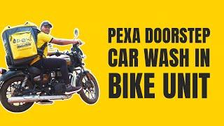 Pexa Doorstep Car Wash in Bike Unit 