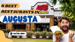 Best restaurants to Visit in Augusta