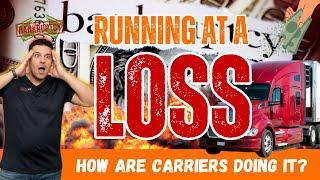 Running At A Loss, Small Fleets, and Owner Operators