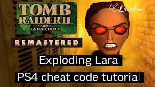 Exploding Lara cheat code tutorial - Tomb Raider 2 remastered for PS4, classic Lara Croft game