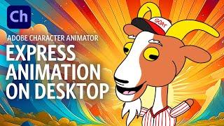 Express Animation on Desktop (Adobe Character Animator Tutorial)