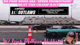 Friday Beat the Champ Showdown! No Prep Kings Race Recap National Trail Raceway #race #racing #racer