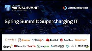 Spring Summit: Supercharging IT with ActualTech Media