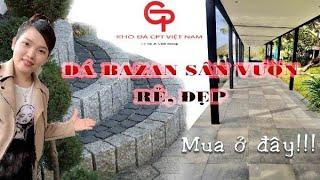 ĐÁ BAZAN, ĐÁ CUBIC LÁT SÂN VƯỜN CHẤT LƯỢNG GIÁ RẺ | ĐÁ BAZAN | ĐÁ SÂN VƯỜN | CPT VIỆT NAM