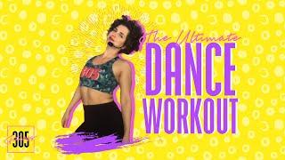 The Ultimate Dance Workout | 305 Fitness