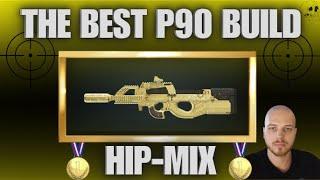 THE BEST P90 BUILD IN BLOOD STRIKE [HiP-MiX]!