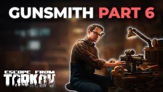 Gunsmith Part 6 (0.16) - Mechanic Quest | Escape From Tarkov