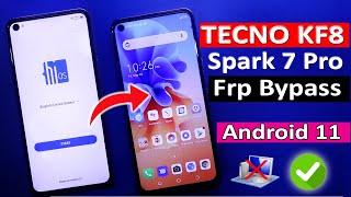 Tecno Spark 7 Pro Frp Bypass Android 11 NEW MATHOD, Tecno KF8 Frp Bypass, Tecno KF8 frp fix