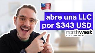 PASO A PASO de como ABRIR una LLC con Northwest en 2024, por solo $339 USD